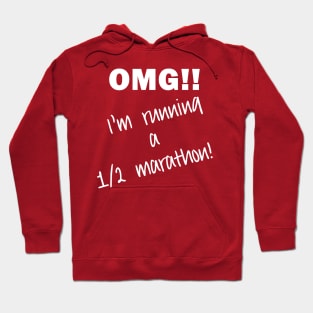 OMG - 1/2 Marathon Hoodie